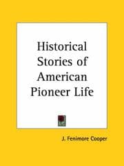 Tapa de Historical Stories of American Pioneer Life