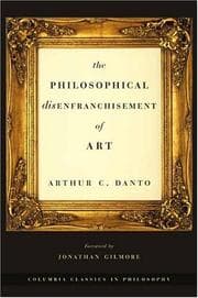 Tapa de The Philosophical Disenfranchisement of Art (Columbia Classics in Philosophy)