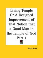 Tapa de Living Temple or A Designed Improvement of That Notion that a Good Man in the Temple of God, Part 1