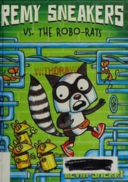 Tapa de Remy Sneakers vs. the Robo-rats