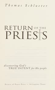 Tapa de Return of the Priests...discovering God's True Intent for His People