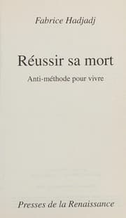 Tapa de Réussir sa mort. Anti-méthode pour vivre ((Réédition))
