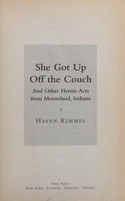 Tapa de She Got Up Off the Couch and Other Heroic Acts from Mooreland, Indiana
