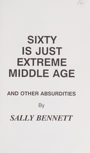 Tapa de Sixty Is Just Extreme Middle Age