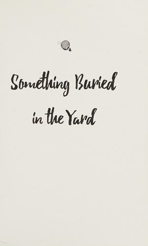 Tapa de Something Buried in the Yard