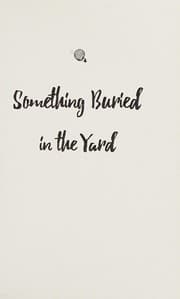Tapa de Something Buried in the Yard