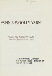 Tapa de Spin a Woolly Yarn - Sam the Shearer's Kid and other humourous country yarns