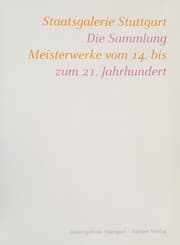 Tapa de Staatsgalerie Stuttgart, die Sammlung