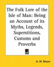 Tapa de The Folk Lore Of The Isle Of Man