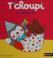 Tapa de T'choupi se déguise