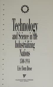 Tapa de Technology and Science in the Industrializing Nations, 1500-1914