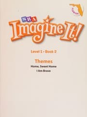 Tapa de THEMES Home, Sweet Home and I Am Brave (SRA Imagine It!, Level 1 Book 2)
