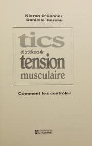 Tapa de Tics et Problemes de Tension Musculaire
