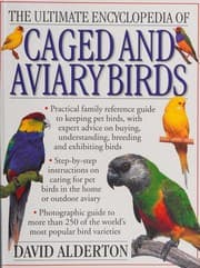Tapa de THE ULTIMATE ENCYCLOPEDIA OF CAGED AND AVIARY BIRDS
