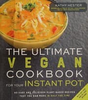 Tapa de The ultimate vegan cookbook for your instant pot