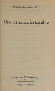 Tapa de Une Attirance Irresistible