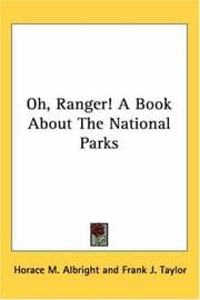 Tapa de Oh, Ranger! a Book about the National Pa
