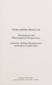 Tapa de Virtue and the Moral Life