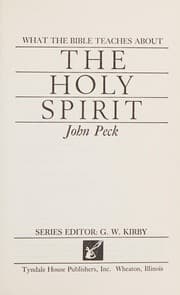Tapa de What the Bible teaches about the Holy Spirit (The layman's series / series editor G. W. Kirby)