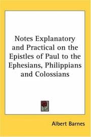 Tapa de Notes Explanatory and Practical on the Epistles of Paul to the Ephesians, Philippians and Colossians