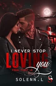 Tapa de I Never Stop Loving You - Tome 4