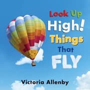 Tapa de Look up High! Things That Fly