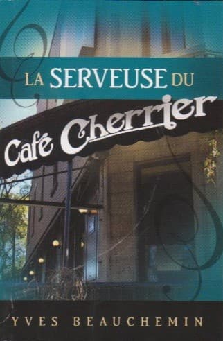 Tapa de La serveuse du Café Cherrier