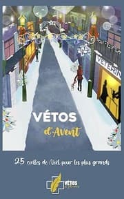 Tapa de Vétos d'Avent - 25 contes de Noël pour les plus grands