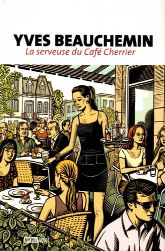 Tapa de La serveuse du Café Cherrier