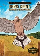 Tapa de Dove Hunt : Carolina Catastrophe