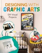 Tapa de Designing with Graphic Arts : DIY Visual Projects