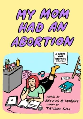 Tapa de My Mom Had an Abortion