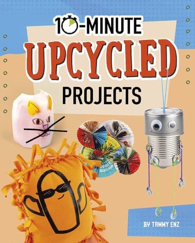 Tapa de 10-Minute Upcycled Projects