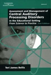 Tapa de Assessment and management of central auditory processing disorders in the educational setting