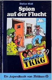Tapa de Ein Fall für TKKG, Bd.41, Spion auf der Flucht