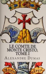 Tapa de Le Comte de Monte Cristo, Tome I