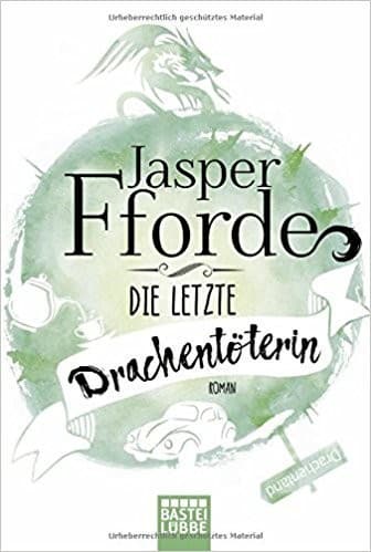 Tapa de Die letzte Drachentöterin
