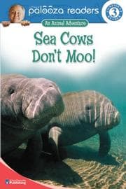 Tapa de Sea Cows Don't Moo!, Level 3 (Lithgow Palooza Readers)