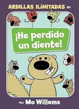 Tapa de ¡He Perdido un Diente! (Spanish Edition)