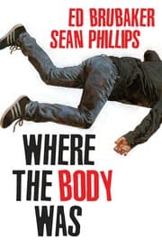 Tapa de Where the Body Was