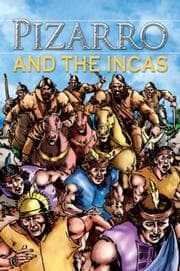 Tapa de Pizarro and the Incas (Stories from History)