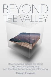 Tapa de Beyond the Valley - How Innovators Around the World Are Overcoming Inequality and Creating the Technologies of Tomorrow