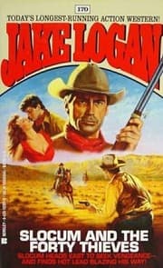 Tapa de Slocum and the Forty Thieves (Slocum Series #170)