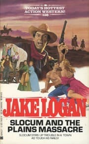 Tapa de Slocum and the Plains Massacre (Slocum Series #128)