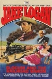 Tapa de Slocum and the Railroad Baron (Slocum Series #157)