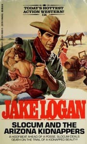 Tapa de Slocum and the Arizona Kidnappers (Slocum Series #114)