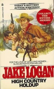 Tapa de High Country Holdup (Slocum Series #62)