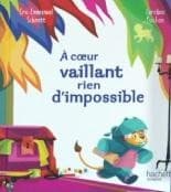 Tapa de A cœur vaillant rien d'impossible