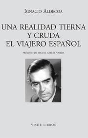 Tapa de Una realidad tierna y cruda / El viajero español