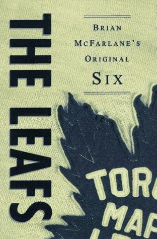 Tapa de The Leafs (The Original Six)